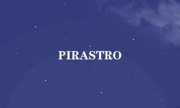 PIRASTRO