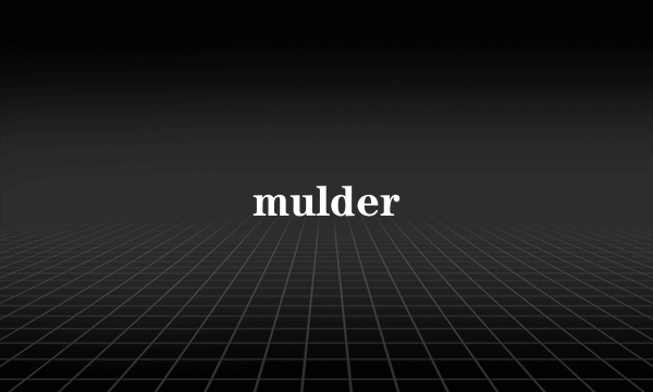 mulder